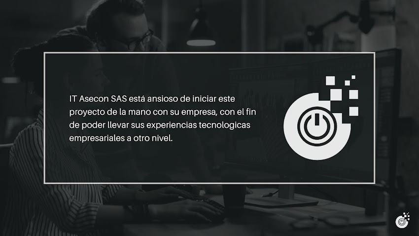 IT ASECON S.A.S (ASESORES CONSULTORES EN TECNOLOGIA INFORMATICA)