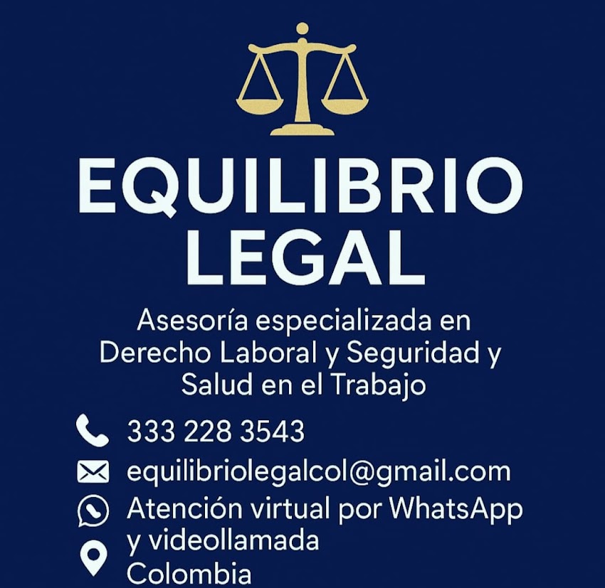 EQUILIBRIO LEGAL – ABOGADA LABORALISTA Y CONSULTORA EN SST