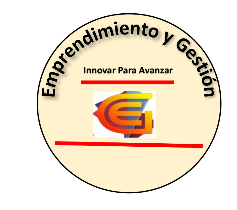 Emprendimiento y Gestión Innovar para Avanzar