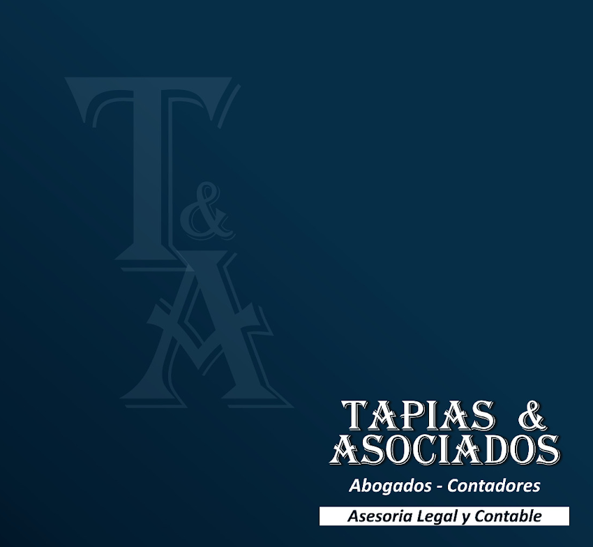TAPIAS & ASOCIADOS, ABOGADOS – CONTADORES