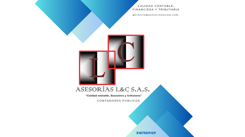 ASESORIAS CONTABLES, FINANCIERAS Y TRIBUTARIAS L&C