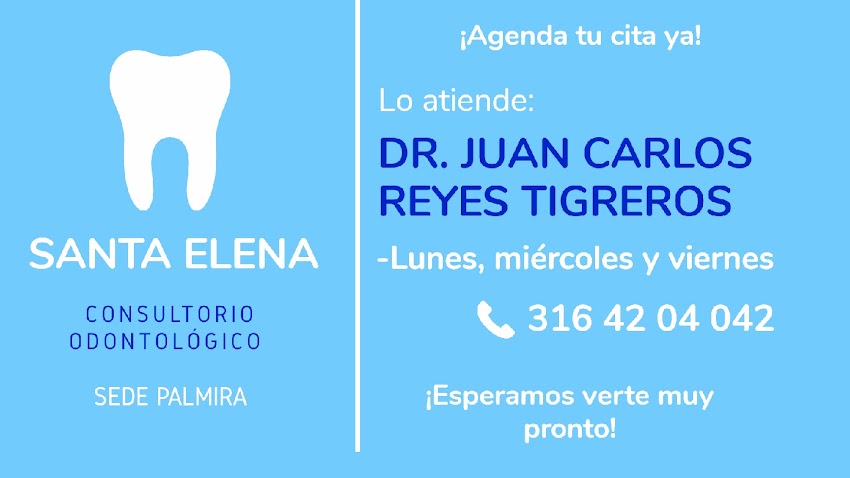 Consultorio Odontológico Santa Elena Dr. Juan Carlos Reyes