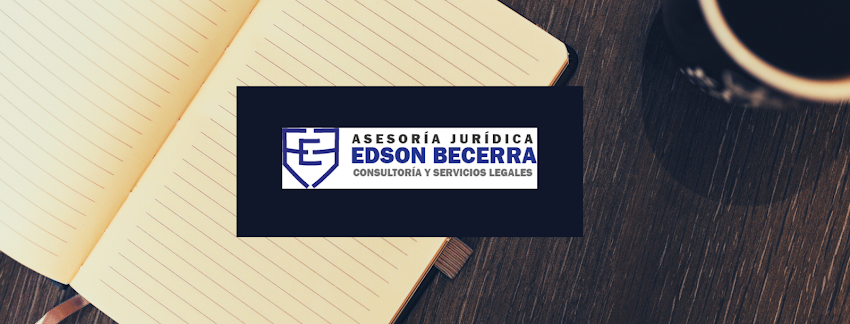 EDSON BECERRA CONSULTORIO JURIDICO
